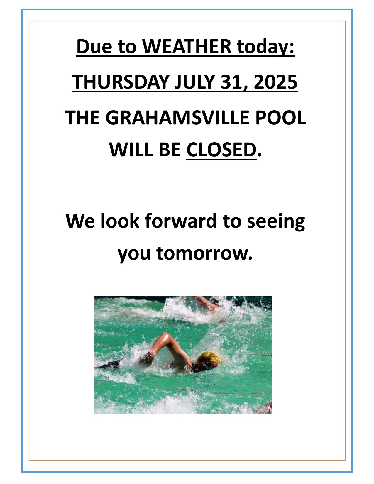 Pool Closed Today 07/31/25