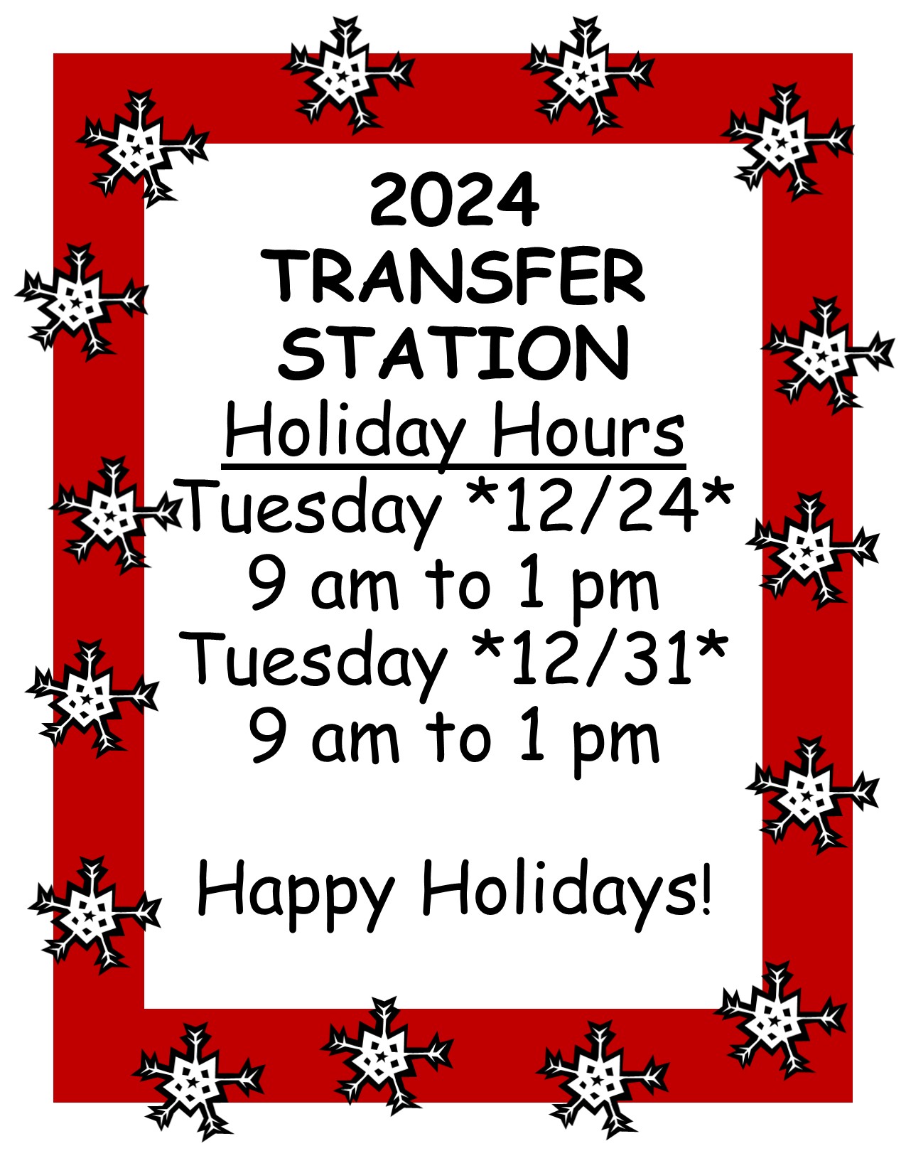 Transfer Station Holiday Hours 2024